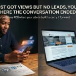 If People Saw Your Post but Did Nothing, the Real Problem May Be Your Website Was Not Ready to Carry the Conversation Forward